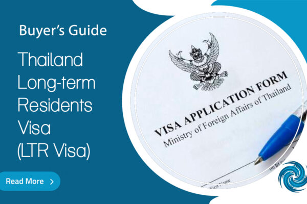 Thailand's long term residents visa LTR Visa in 2024