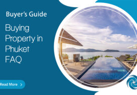 Buying Property in Phuket FAQ in 2024