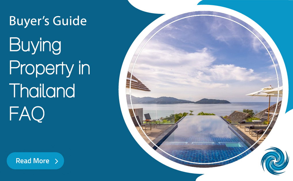 Buying & Owning Property in Phuket, Thailand FAQ Storm Real Estate